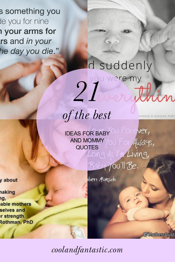 21 Of the Best Ideas for Baby First Year Quotes - Home, Family, Style ...