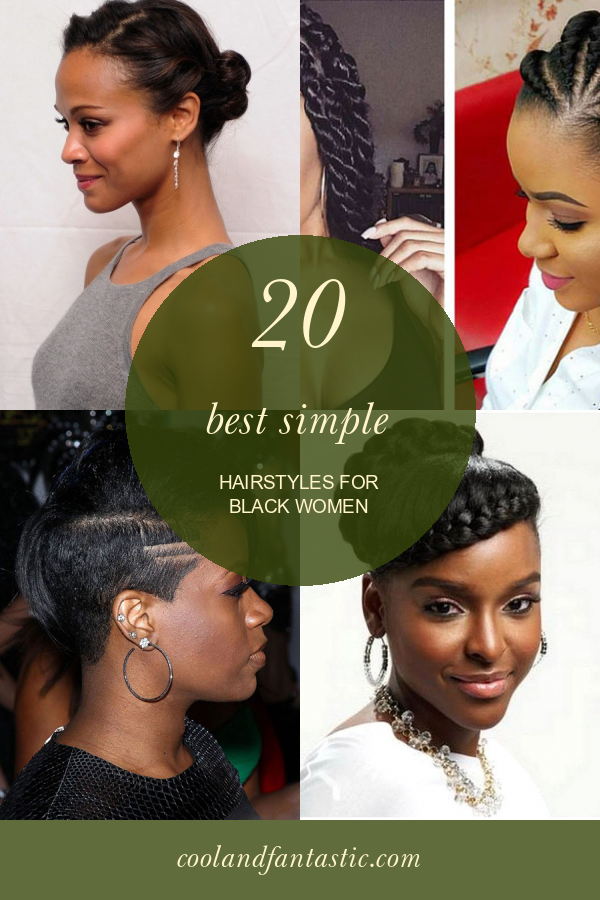 20 Best Simple Hairstyles for Black Women - Home, Family, Style and Art ...
