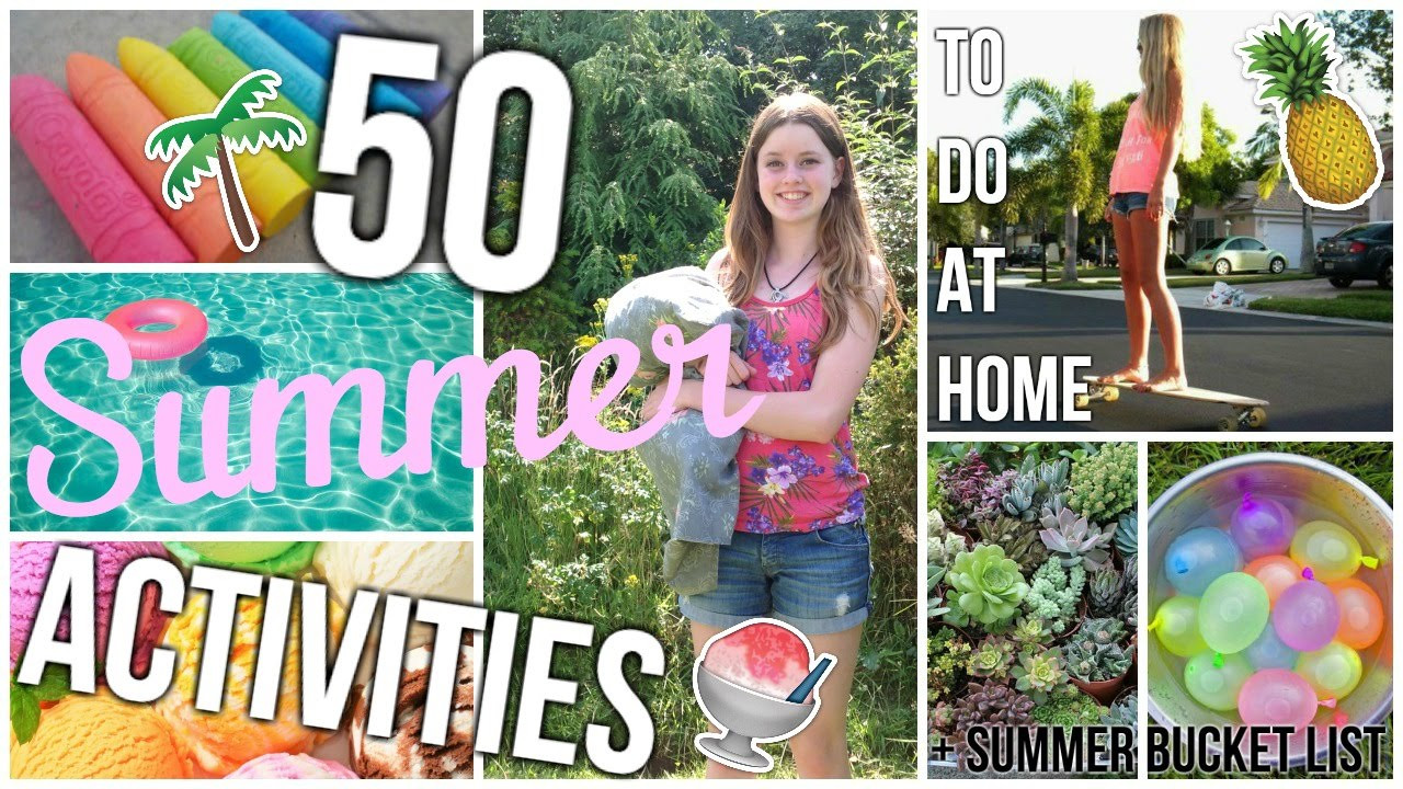 Summer Activities At Home
 What to do when you re BORED in SUMMER