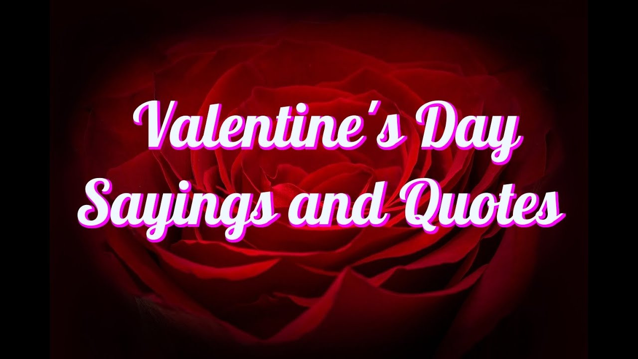 Sweet Valentines Day Quotes
 Valentine s Day Sayings and Quotes Love s Day Quotes