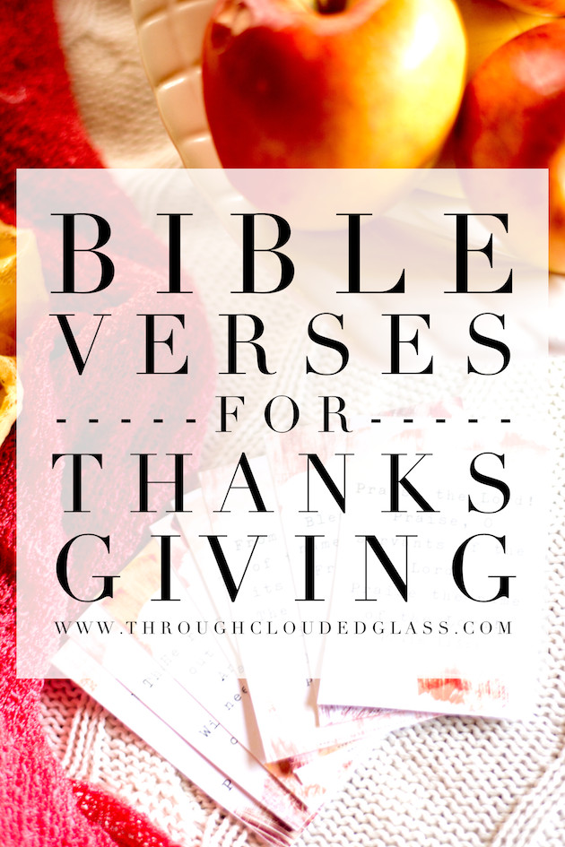 Thanksgiving Biblical Quotes
 10 Thanksgiving Bible Verses