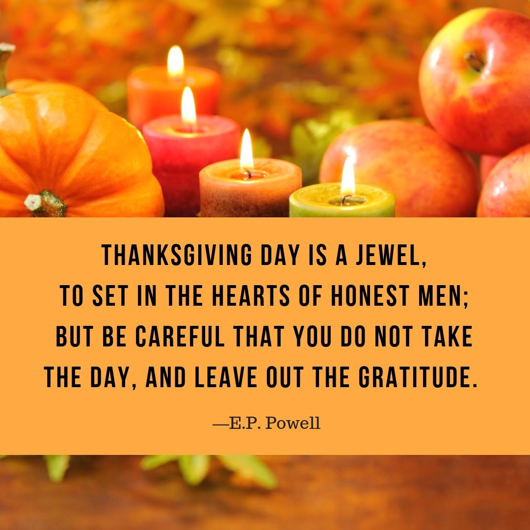 Thanksgiving Day Quotes Inspirational
 Inspirational Thanksgiving Quotes