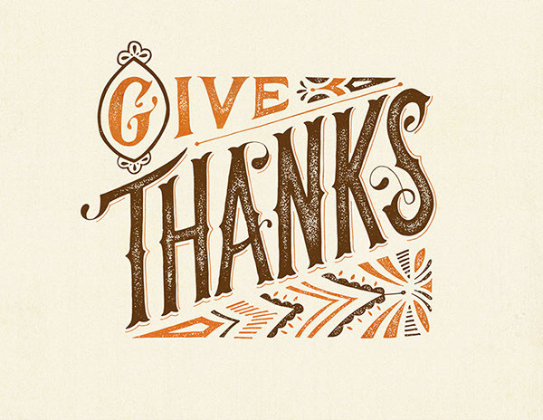 Thanksgiving Graphic Design
 Give Thanks Print on Behance
