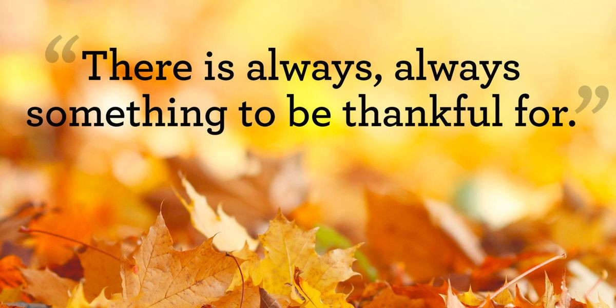 Thanksgiving Images And Quotes
 10 Best Thanksgiving Quotes Meaningful Thanksgiving Sayings