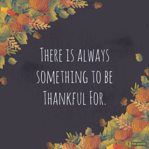 Thanksgiving Images And Quotes
 100 Famous & Original Happy Thanksgiving Quotes [2019]