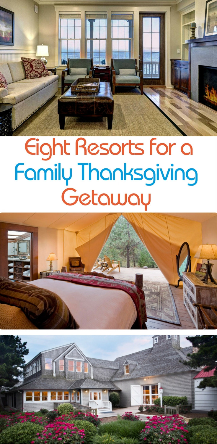 Thanksgiving Vacation Ideas For Families
 8 Resorts For Families To Consider for Thanksgiving Getaways