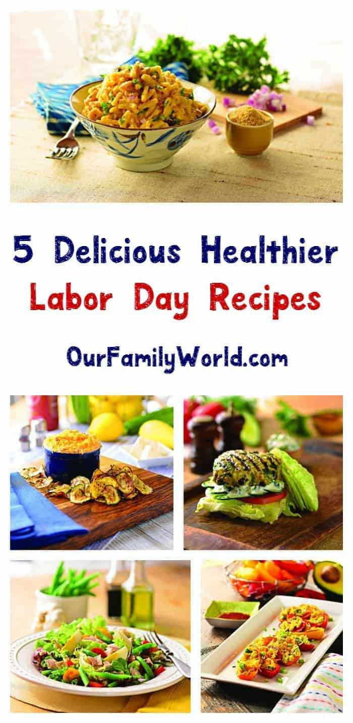 Traditional Labor Day Food
 5 Yummy Recipes for a Healthier Labor Day Weekend Cookout