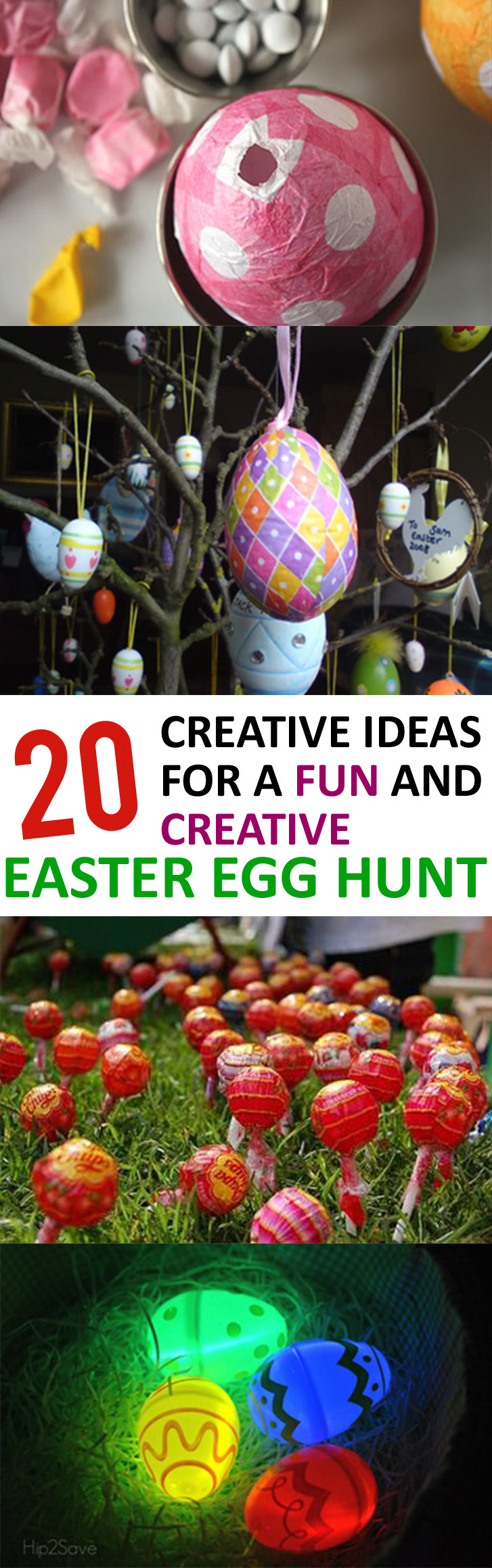 Unique Easter Egg Hunt Ideas
 20 Creative Ideas for a Fun and Creative Easter Egg Hunt