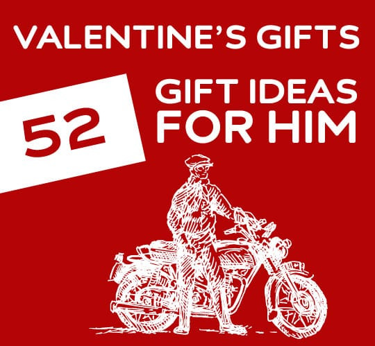 Unique Valentines Day Ideas
 Gift Ideas for Men