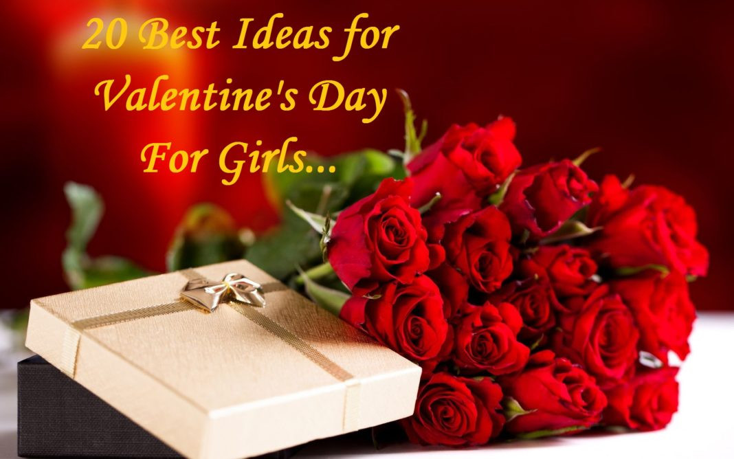 Valentines Day Ideas For Wife
 Top 20 Valentine’s Gift Ideas For Your Girlfriend