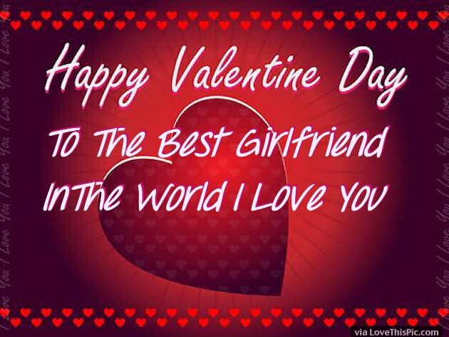 Valentines Day Quotes For Girlfriend
 Happy Valentines Day To My Girlfriend Image Quote