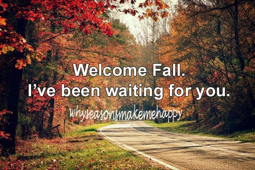 Welcome Fall Quotes
 Pinterest • The world’s catalog of ideas
