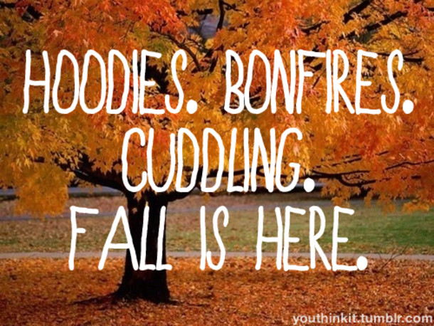 Welcome Fall Quotes
 10 Wel e Fall Quotes
