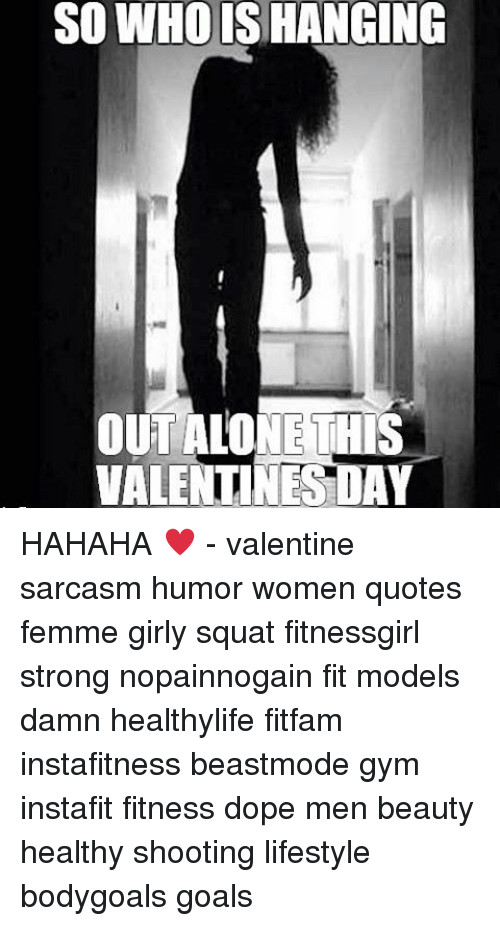 Alone On Valentines Day Quotes
 Alone Quotes Valentines Day