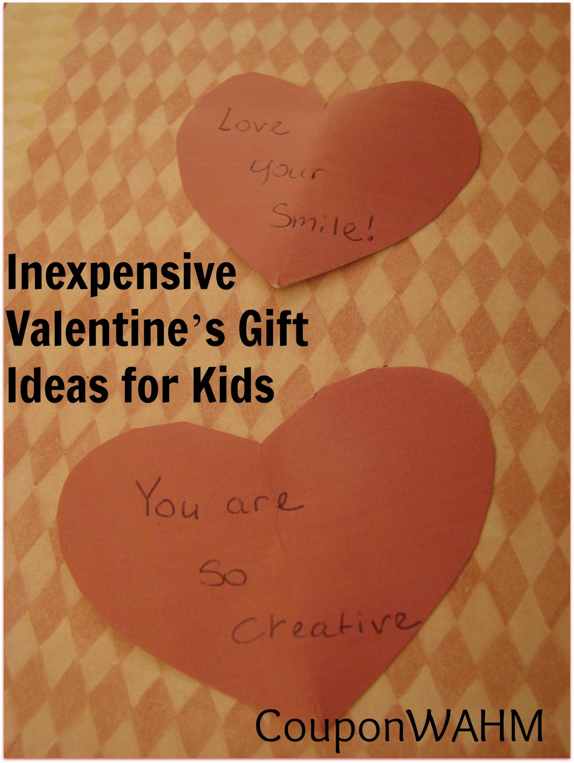 Cheap Valentines Gift Ideas
 Inexpensive Valentine’s Gift Ideas for Kids – Coupon WAHM