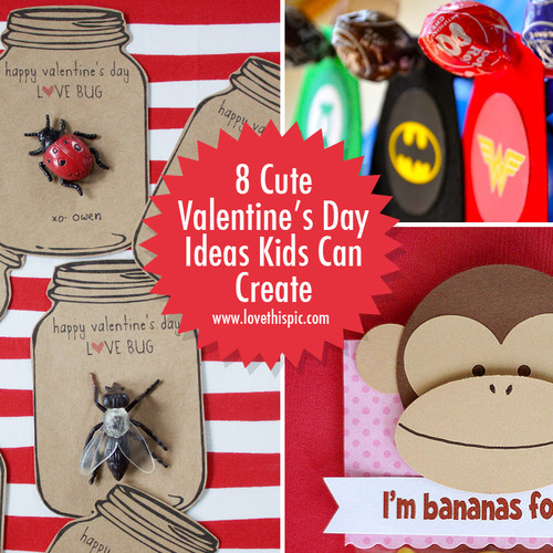 Children Valentine Gift Ideas
 8 Cute Valentines Day Ideas Kids Can Create