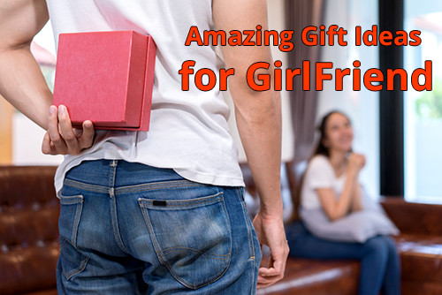 College Girlfriend Gift Ideas
 10 Best Gifts Ideas for Girlfriend Birthday 2019 [India]