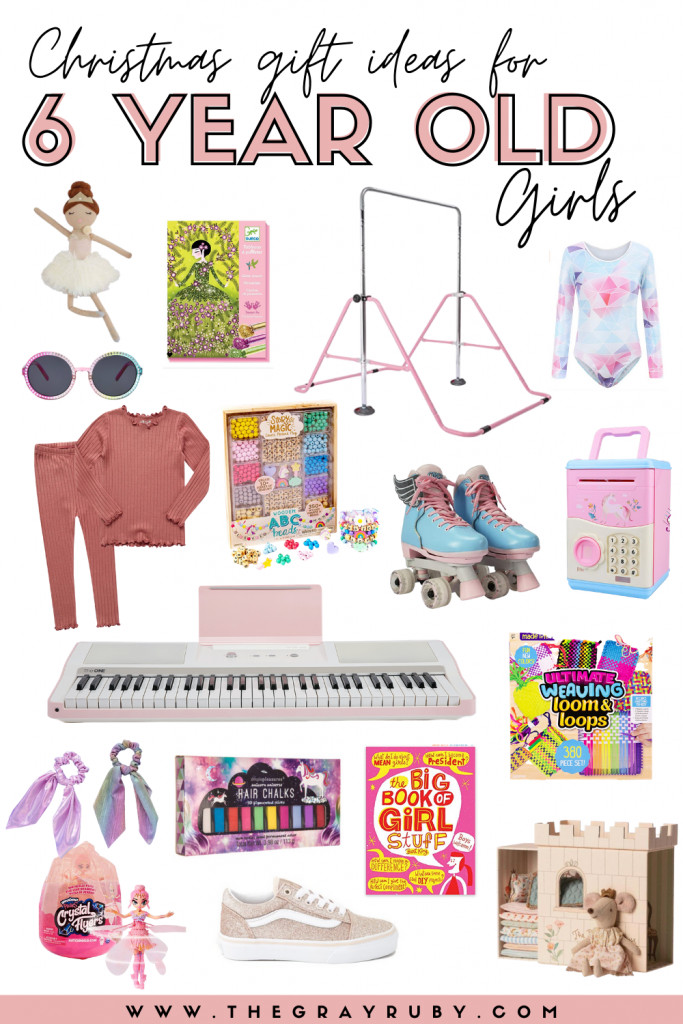 Gift Ideas For 6 Year Old Girls
 Christmas Gift Ideas for 6 Year Old Girls The Gray Ruby