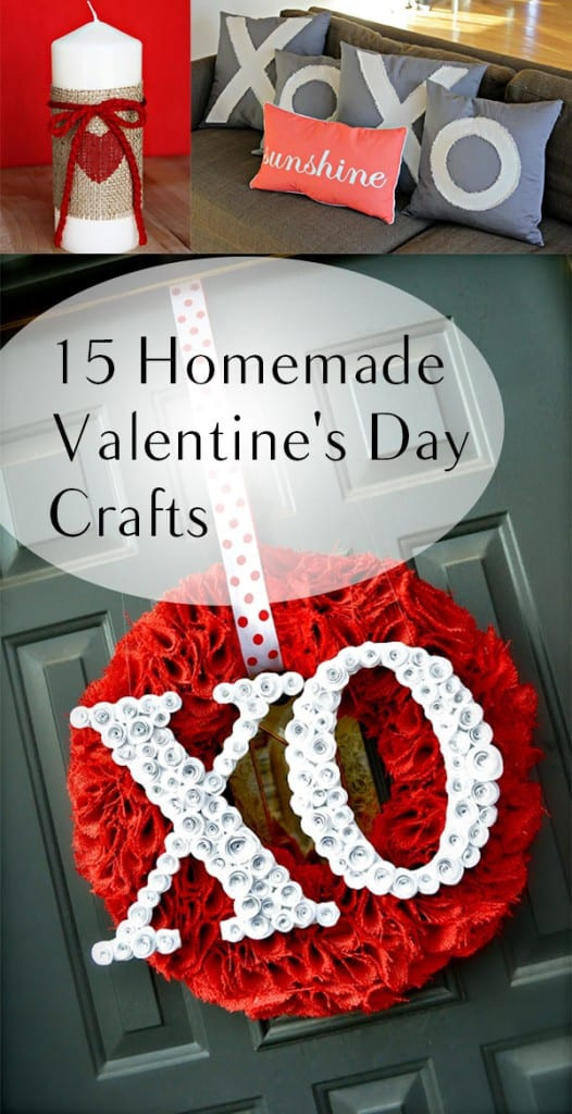 Valentine'S Day Craft Gift Ideas
 15 Homemade Valentine s Day Crafts