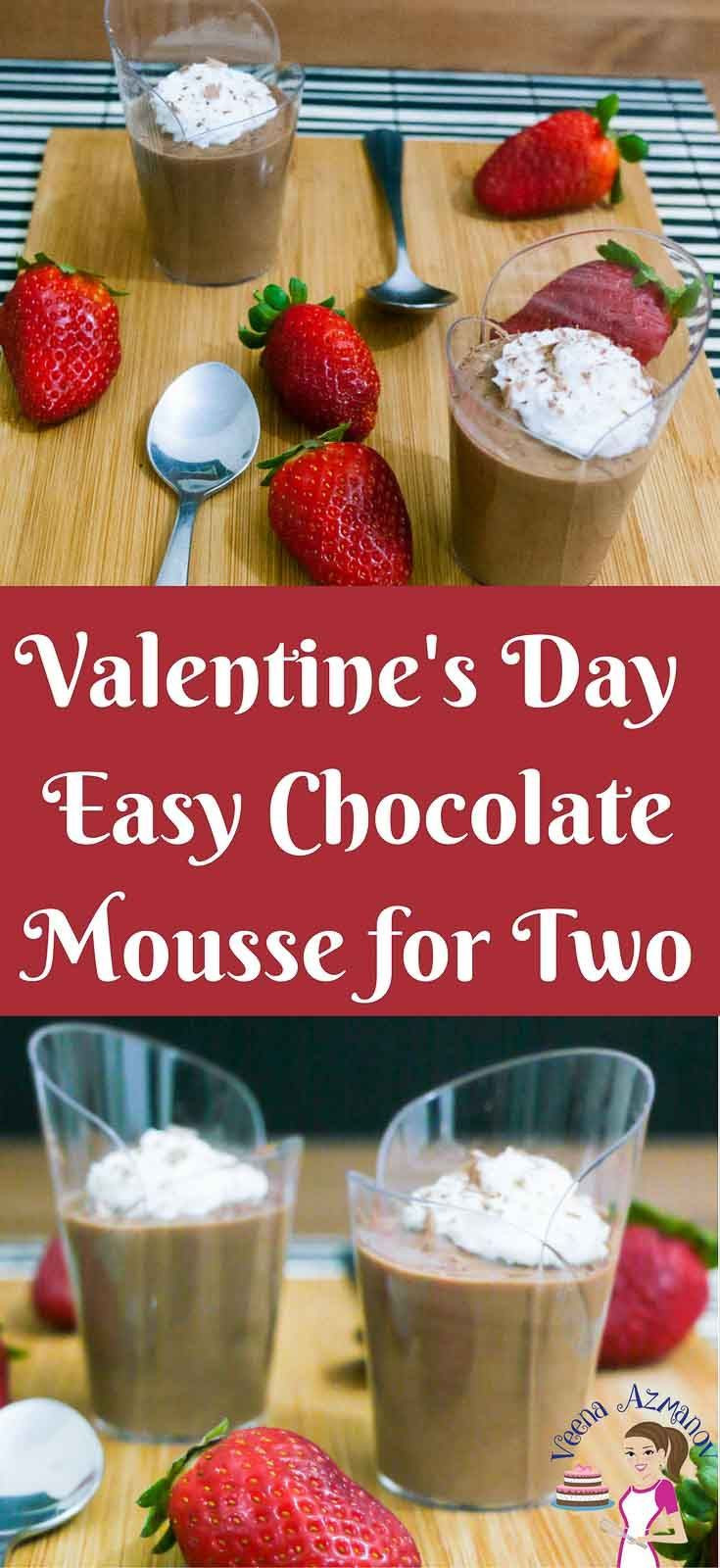 Valentine'S Day Desserts For Two
 This easy chocolate mousse for two makes a perfect