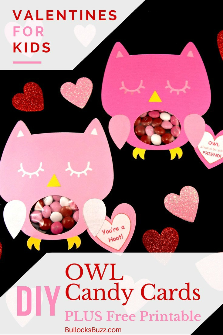 Valentines Day Cards With Candy
 DIY Owl Valentines Candy Cards Free Printable Perfect