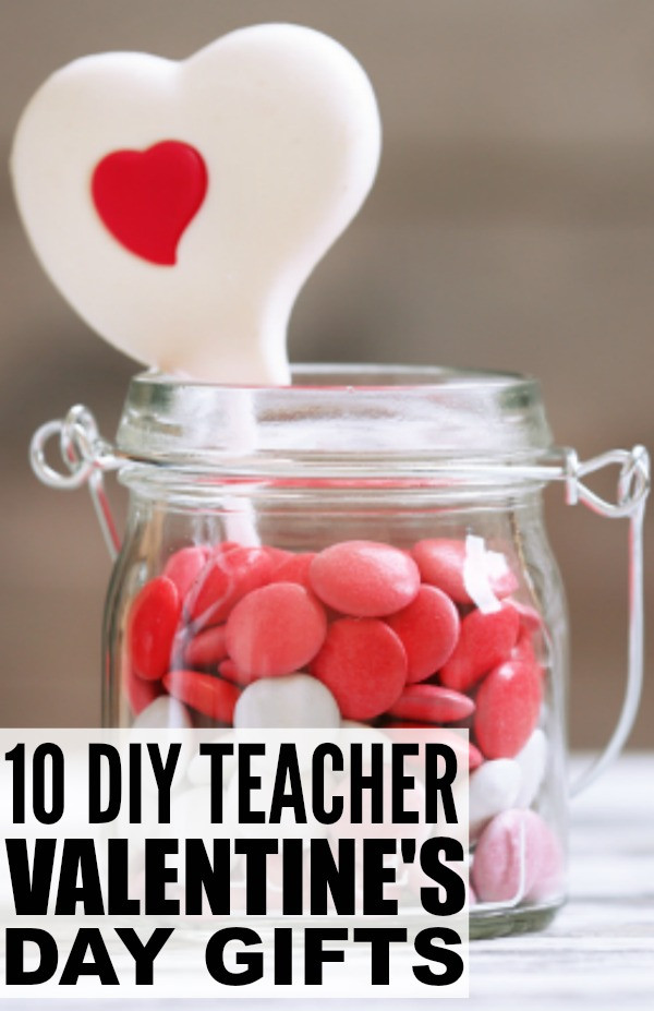 Valentines Day Gift Ideas Pinterest
 10 DIY Valentines Teacher Gifts To Make with Your Kids